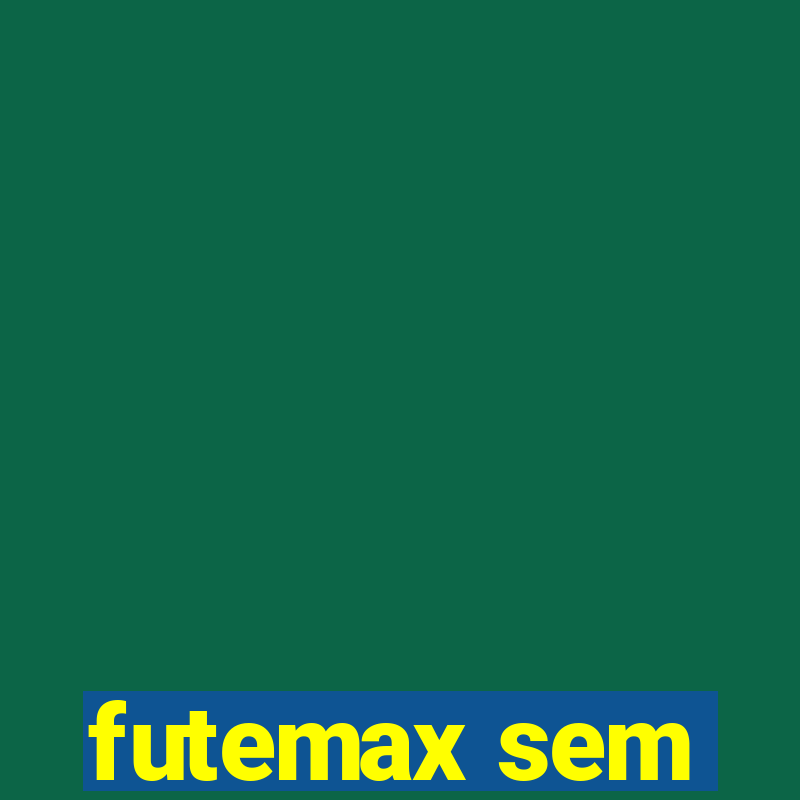 futemax sem